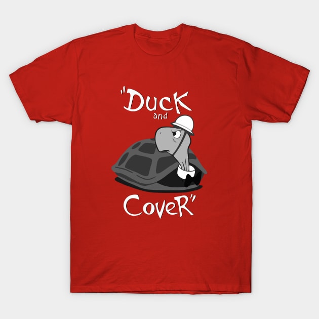 Duck and Cover - Vintage Cold War T-Shirt by warishellstore